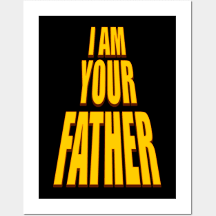 I am your father t-shirt gift Posters and Art